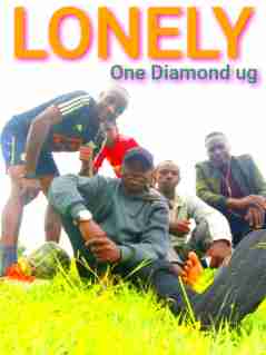Lonely by One Diamond Ug