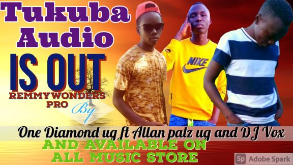 Tukuba by One Diamond ug ft Allan palz ug and DJ vox