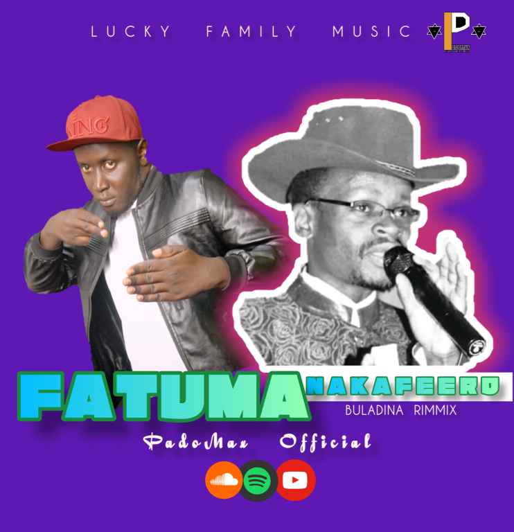 Fatuma Nakafeero by Padomax Music