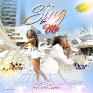 Sing For Me by Prince Omar and Lydia Jazmine