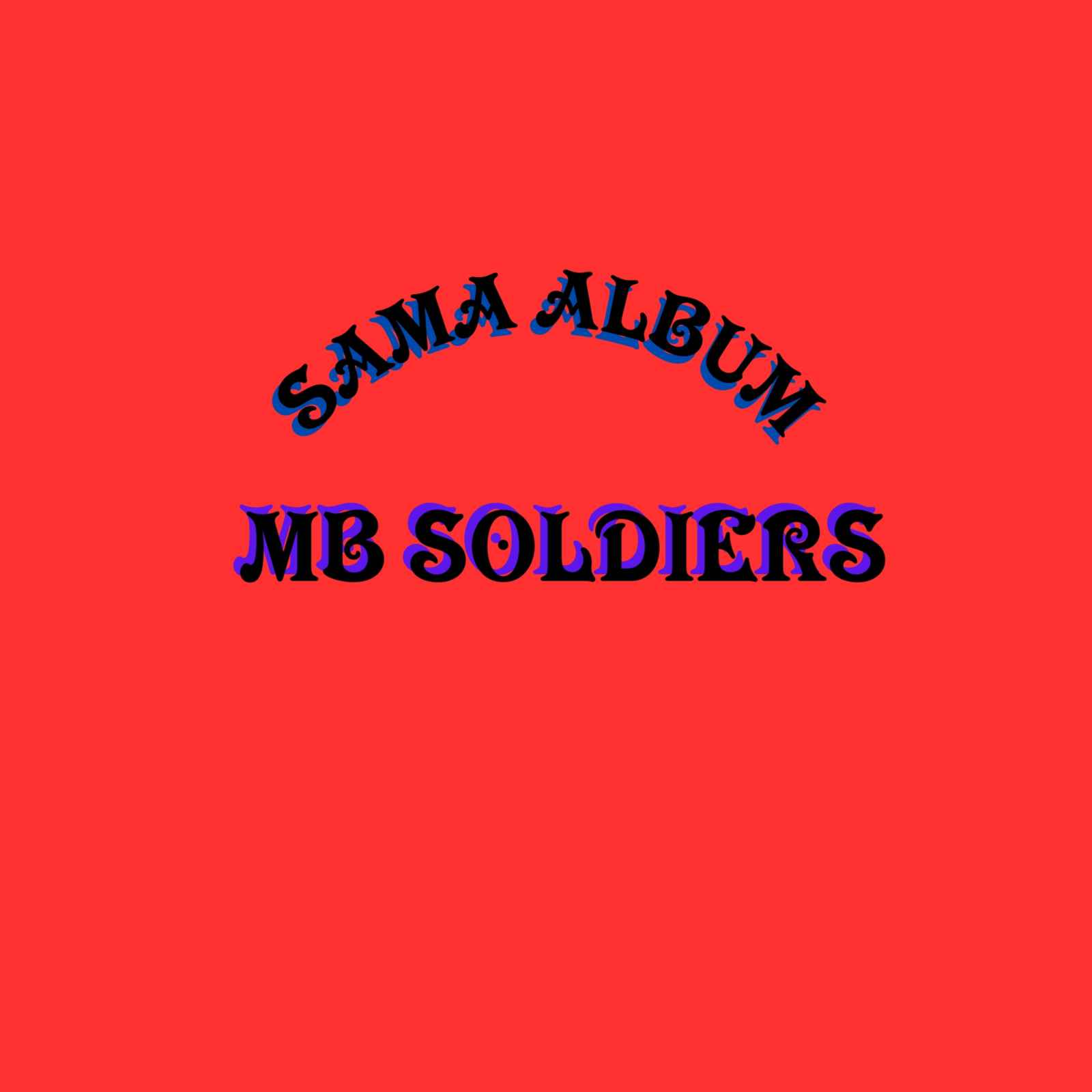 Sama by Mb Soldiers