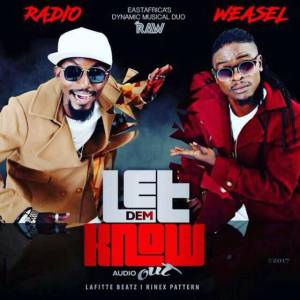  Let Dem Know by Radio and Weasel