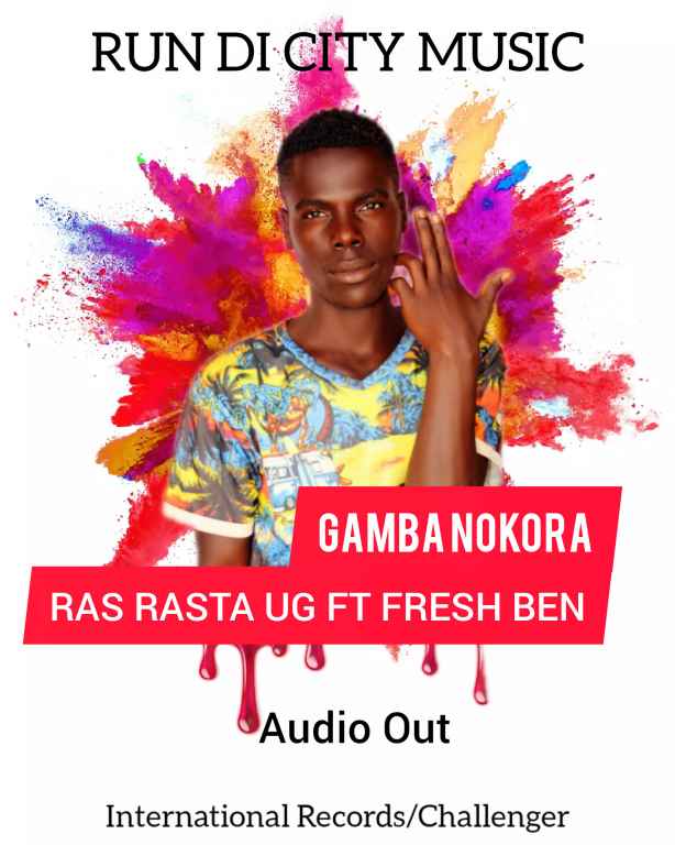 Gamba Nokola by Feffe Bussi Ft Nigah Boy Music, Fresh Ben(fbm)