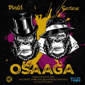 Osaaga by Play 01 and Santana