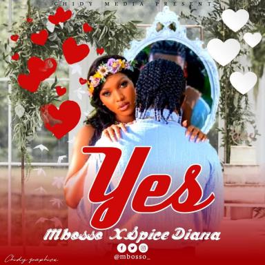 Yes by Spice Diana Ft. Mbosso