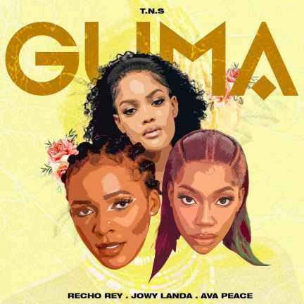 Guma by Recho Rey Ft Ava Peace & Jowy Landa
