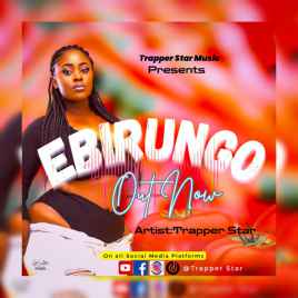 Ebirungo by Trapper Star