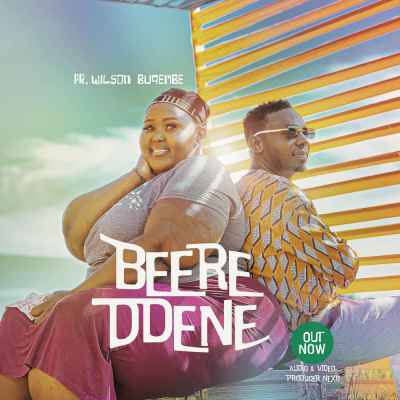 Beere Ddene by Wilson Bugembe