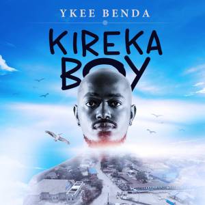 Kireka Boy by Ykee Benda