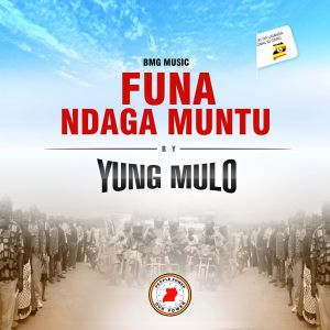 Funa Ndaga Muntu by Yung Mulo