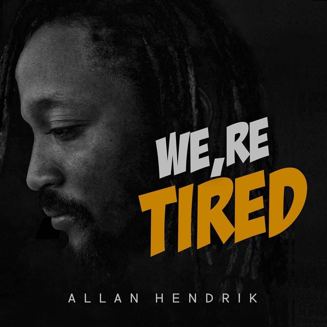 Album Art of Allan's We Are Tired song 